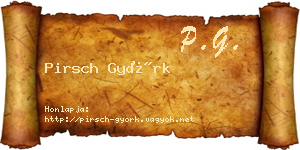 Pirsch Györk névjegykártya